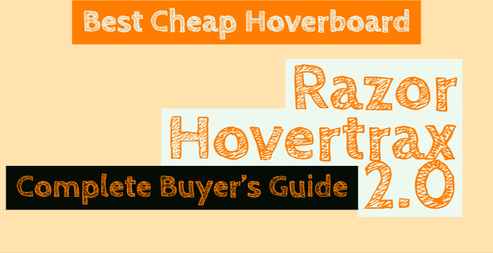 Razor Hovertrax 2.0 Reviews